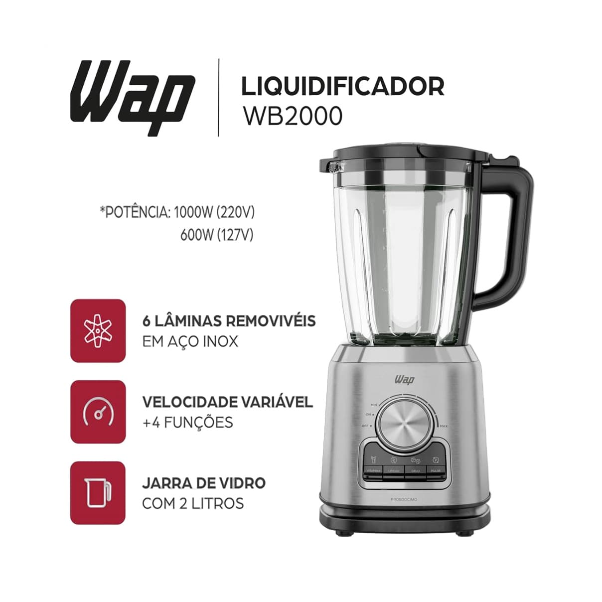 Liquidificador WAP WB2000 Jarra de Vidro 2L 1000W 6 Lâminas